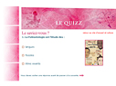 le quizz,  pour tester vos conaissances en ligne.